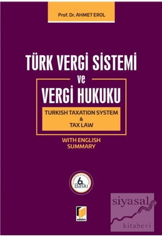 Türk Vergi Sistemi ve Vergi Hukuku (Ciltli) Ahmet Erol