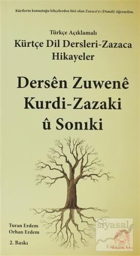 Türkçe Açıklamalı Kürtçe Dil Dersleri - Zazaca ve Hikayeler / Dersen Z