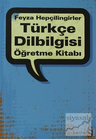Türkçe Dilbilgisi Öğretme Kitabı Feyza Hepçilingirler