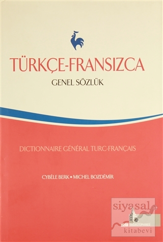 Türkçe - Fransızca Genel Sözlük (Ciltli) Cybele Berk
