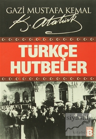 Türkçe Hutbeler Mustafa Kemal Atatürk