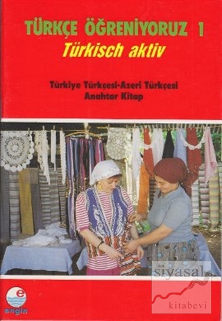 Türkçe Öğreniyoruz 1 Türkiye Türkçesi - Azeri Türkçesi Kolektif