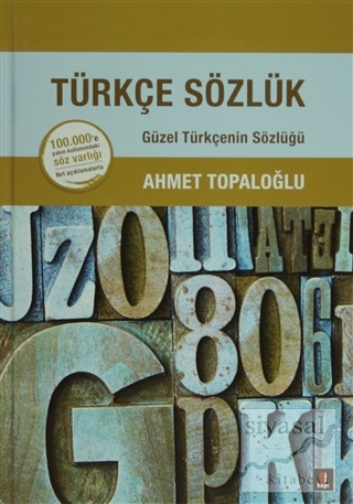 Türkçe Sözlük (Ciltli) Ahmet Topaloğlu