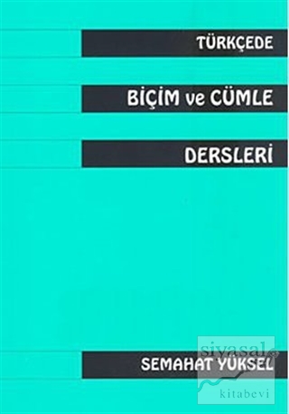 Türkçe'de Biçim ve Cümle Dersleri