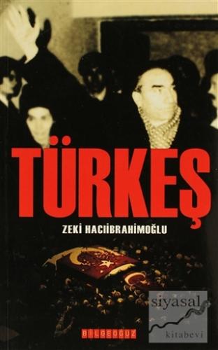 Türkeş Zeki Hacıibrahimoğlu