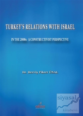 Turkey's Relations With Israel Derviş Fikret Ünal
