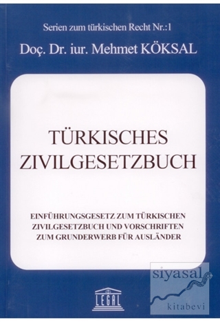 Türkisches Zivilgesetzbuch Mehmet Köksal