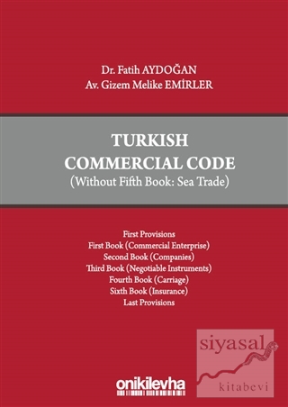 Turkish Commercial Code (Ciltli) Gizem Melike Emirler