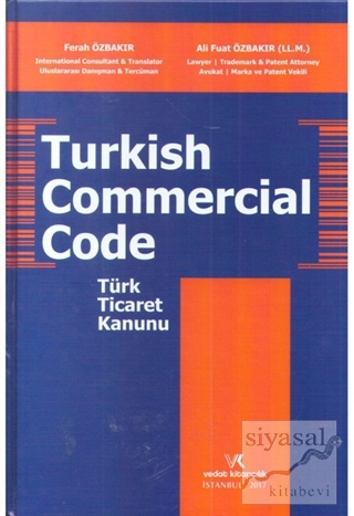 Turkish Commercial Code Türk Ticaret Kanunu (Ciltli) Ferah Özbakır