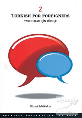 Turkish For Foreigners Vol: 2 - Yabancılar İçin Türkçe Cilt: 2 Hikmet 