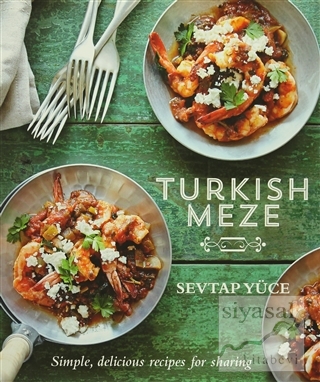 Turkish Meze (Ciltli) Sevtap Yüce