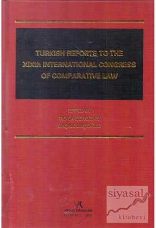Turkısh Reports To The 19th Internatıonal Congress Of Comparatıve Law 