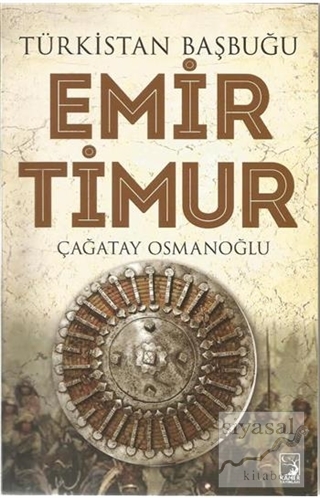 Türkistan Başbuğu Emir Timur Çağatay Osmanoğlu