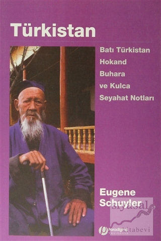 Türkistan Eugene Schuyler