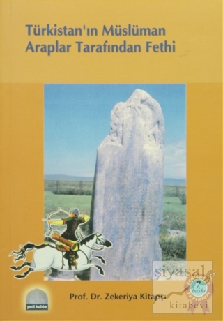 Türkistan'ın Müslüman Araplar Tarafından Fethi