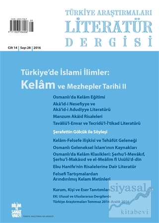 Türkiye Araştırmaları Literatür Dergisi Cilt 14 Sayı: 28 Kolektif
