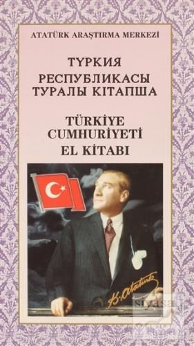 Türkiye Cumhuriyeti El Kitabı (Kazakça) (Ciltli) Nadir Devlet
