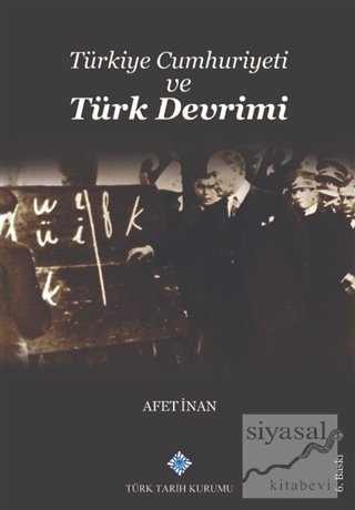 Türkiye Cumhuriyeti ve Türk Devrimi A. Afetinan