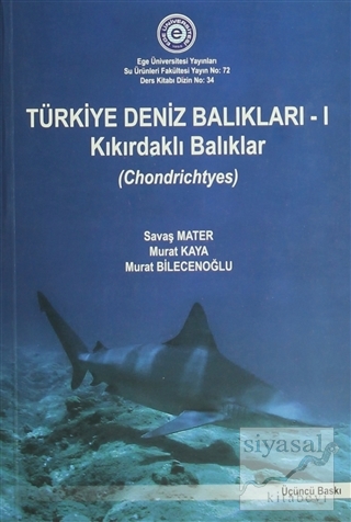 Türkiye Deniz Balıkları-1 Kıkırdaklı Balıkları Savaş Mater