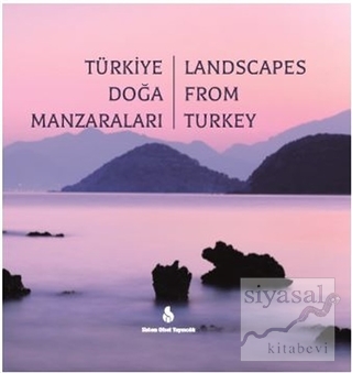 Türkiye Doğa Manzaraları - Landscapes From Turkey (Ciltli) Hasan Ataba