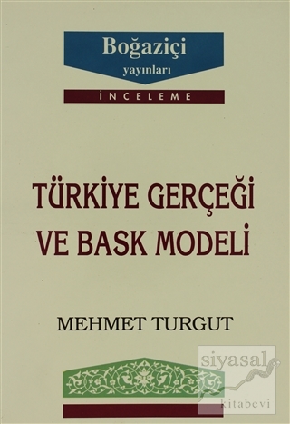 Türkiye Gerçeği ve Bask Modeli Mehmet Turgut