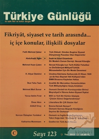 Türkiye Günlüğü Dergisi Sayı : 123 Yaz 2015 Kolektif