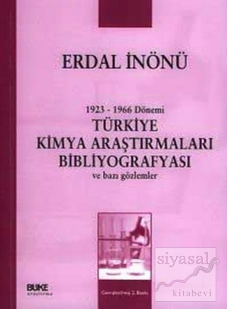 Türkiye Kimya Araştırmaları Bibliyograyası Erdal İnönü