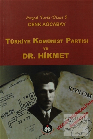 Türkiye Komünist Partisi ve Dr. Hikmet Cenk Ağcabay