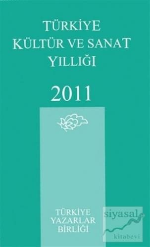 Türkiye Kültür ve Sanat Yıllığı 2011 Osman Özbahçe