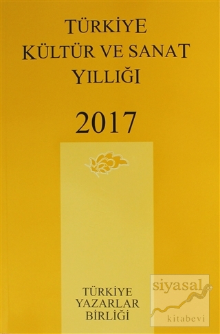 Türkiye Kültür ve Sanat Yıllığı 2017 Kolektif