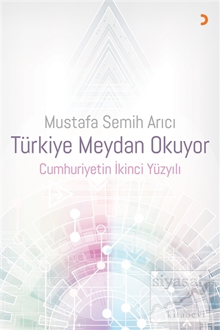 Türkiye Meydan Okuyor Mustafa Semih Arıcı