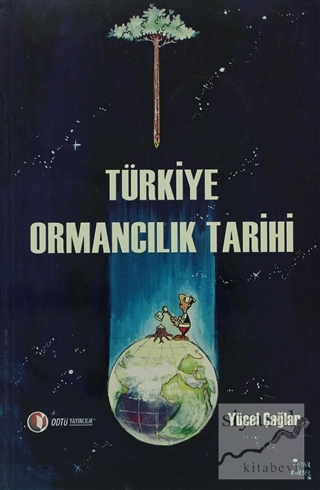Türkiye Ormancılık Tarihi Yücel Çağlar