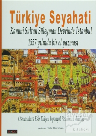 Türkiye Seyahati (Ciltli)