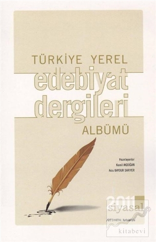 Türkiye Yerel Edebiyat Dergileri Albümü Kamil Akdoğan