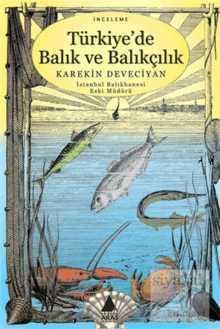 Türkiye'de Balık ve Balıkçılık