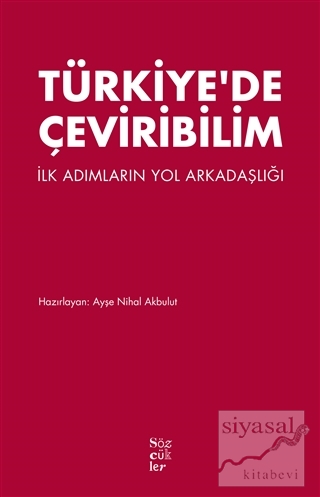Türkiye'de Çeviribilim Ayşe Nihal Akbulut