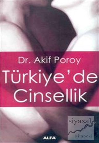 Türkiye'de Cinsellik Akif Poroy