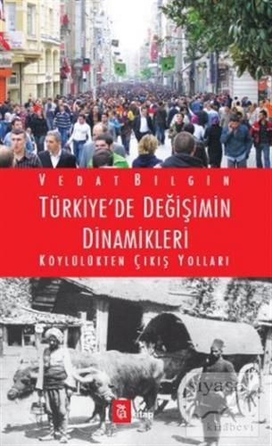 Türkiye'de Değişimin Dinamikleri