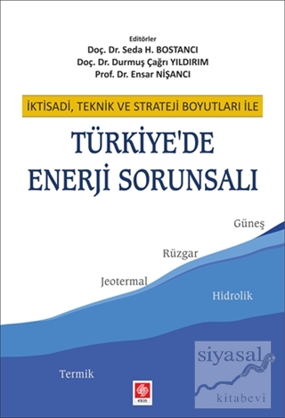 Türkiye'de Enerji Sorunsalı Seda H. Bostancı