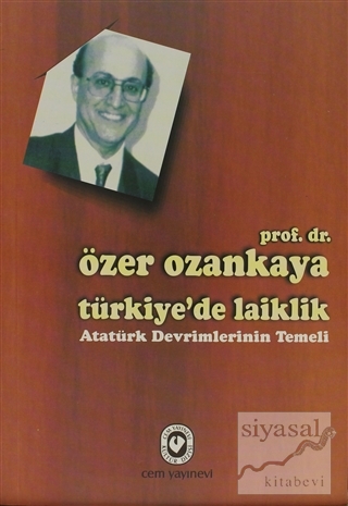 Türkiye'de Laiklik Özer Ozankaya