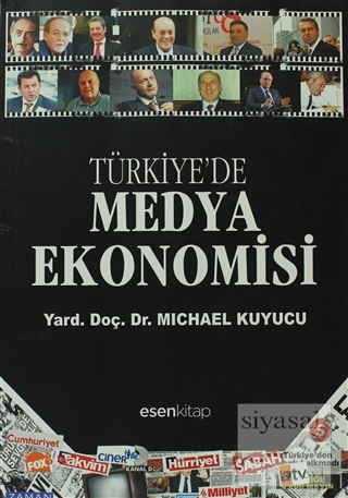 Türkiye'de Medya Ekonomisi Michael Kuyucu