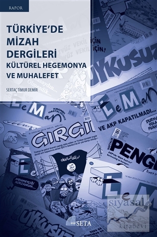 Türkiye'de Mizah Dergileri Sertaç Timur Demir
