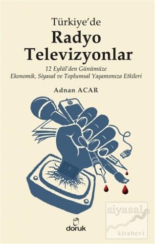 Türkiye'de Radyo-Televizyonlar Adnan Acar