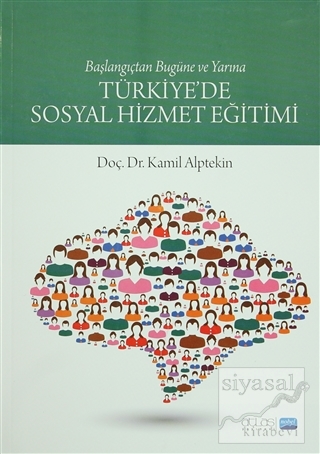 Türkiye'de Sosyal Hizmet Eğitimi Kamil Alptekin
