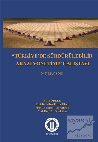 Türkiye'de Sürdürülebilir Arazi Yönetimi Çalıştayı 26-27 Mayıs 2011 Ni