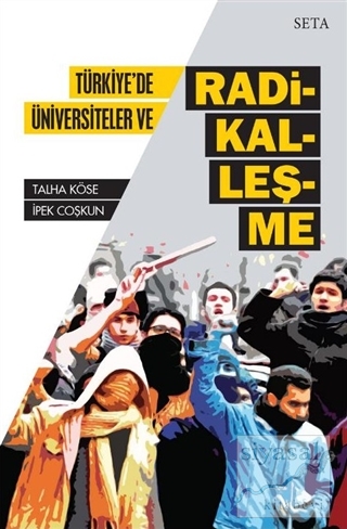 Türkiye'de Üniversiteler ve Radikalleşme Talha Köse