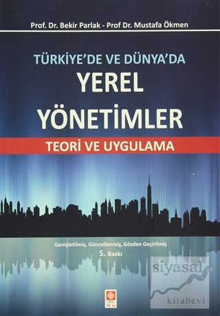 Türkiye'de ve Dünya'da Yerel Yönetimler Bekir Parlak