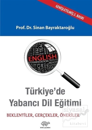 Türkiye'de Yabancı Dil Eğitimi Sinan Bayraktaroğlu