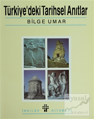 Türkiye'deki Tarihsel Anıtlar Bilge Umar
