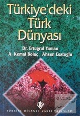 Türkiyedeki Türk Dünyası Ertuğrul Yaman